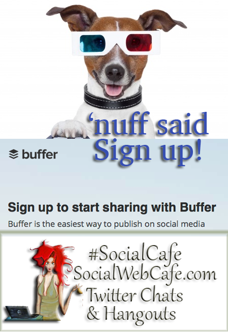 SocialWebCafe Twitter Chat Tools%207%20*%20Buffer%20%23SocialCafe%203.17 w/ %40SocialWebCafe http://sw.bcafe.co/9Z %28Summary%29 %23SocialCafe