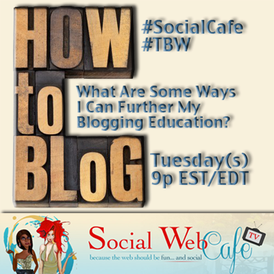 Ways%20To%20Extend%20The%20Blogging%20Knowledge%20%23SocialCafe%202.16 w/ %40SocialWebCafe http://sw.bcafe.co/50 %28Summary%29 %23SocialCafe