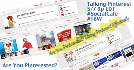 SocialWebCafe Twitter Chat Are%20You%20Pinterested?%20Using%20Pinterest%20Effectively%20%23SocialCafe%202.19 w/ %40SocialWebCafe http://sw.bcafe.co/53 %28Summary%29 %23SocialCafe